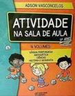 Livro: Atividade na Sala de Aula - 2º Ano Ensino Fundamental - Adson  Vasconcelos