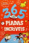 Coleção de Livros - 2 Vol: 365 Charadas Incríveis e 365 Piadas Incríveis