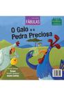 Coleção fábulas - O galo e a pedra preciosa - PÉ DA LETRA