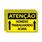 Combo 3 Placas De Sinalização Atenção Homens Trabalhando Acima 30x20 Ecom IA - SA7 F9e