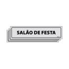 Combo 3 Placas De Sinalização Salão De Festa 30x7 Ecom IA - B-523/1 F9e