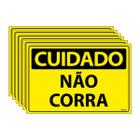 Combo 6 Placas De Sinalização Cuidado Não Corra 30x20 Ecom IA - SC74 F9e