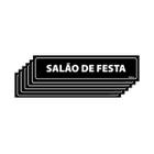 Combo 6 Placas De Sinalização Salão De Festa 30x7 Ecom IA - A-423/1 F9e