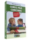 Comece pelo Comecinho - O CLARIM