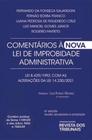 Comentários à Nova Lei de Improbidade Administrativa - 6ª Edição (2023) - RT - Revista dos Tribunais