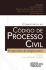 Comentários ao Código de Processo Civil - 2ª Edição (2020)