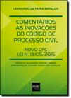 Comentários Ás Inovações do Código de Processo Civil: Novo Cpc Lei N. 13.105-2015