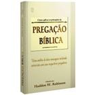 Como Aplicar Os princípios da Pregação Bíblica - CPAD