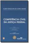 Competencia civel da justica federal - Revista dos tribunais