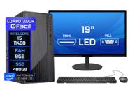 Computador Fácil Intel Core i5 11400 (11ª Geração) 8GB DDR4 SSD 480GB Monitor 19" HDMI LED Teclado e Mouse