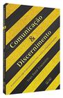 Comunicação e Discernimento