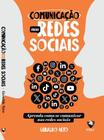 Comunicação Nas Redes Sociais - EAGLE BOOKS