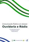 Comunicacao Publica em Debate: Ouvidoria e Radio - BOM BOM BOOKS