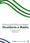 Comunicação Pública em Debate - Ouvidoria e Rádio