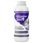 Concentrax porcelanatos e ceramicas 1l