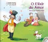 Concertos e Óperas - O Elixir do Amor - Folha de S. Paulo