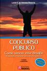 Concurso Público - Como Vencer esse Desafio Preparação Emocional em Concursos Públicos