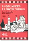 Conde Mendigo e a Princesa Orgulhosa - Coleção Reinos do Cordel