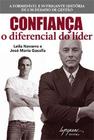 Confiança: O Diferencial do Líder - INTEGRARE