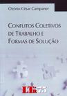 Conflitos Coletivos Trabalho Formas De Solucao/11