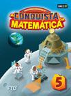 Conquista da matematica, a: 5 ano