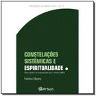 Constelacoes Sistemicas E Espiritualidade - Volume - ARTESA