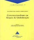 Constitucionalismo em tempos de globalizaçao