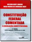 Constituicao Federal Comentada E Legislacao Constitucional - 2ª Ed - REVISTA DOS TRIBUNAIS