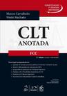 CONSTITUICOES E CODIGO ANOTADOS - CLT ANOTADA - FCC - 2ª EDICAO