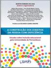 Construcao dos direitos da pessoa com deficiencia, a - WAK ED