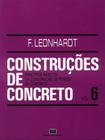 Construções de Concreto: Princípios Básicos da Construção de Pontes de Concreto (Volume 6)
