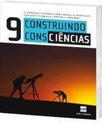 Construindo consciencias - ciencias - 9 ano - SCIPIONE