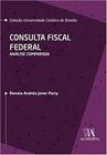 Consulta fiscal federal - 01ed/21 - ALMEDINA BRASIL IMP.ED.COM.LIV