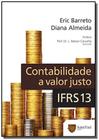 Contabilidade a valor justo - IFRS 13 - SAINT PAUL EDITORA