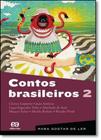 Contos Brasileiros 2 - ATICA (PARADIDATICOS) - GRUPO SOMOS K12