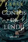 Contos de Lendii - Volume 1