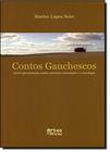 Contos gauchescos 01 - ARTES E OFICIOS