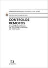 Controlos remotos - dimensoes externas da segurança interna em portugal