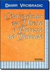 Controversias Em Direito e Processo do Trabalho - RENOVAR