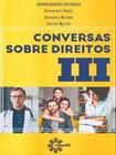 Conversas sobre direitos - vol. 3 - CONQUISTA