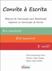 Convite a escrita: eu escrevo! ele escreve! e você - PULSO EDIT