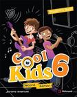 Cool Kids 6 - Sb + Cd + Reader
