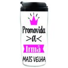 Copo Garrafa Personalizado Promovida Irmã mais velha 350 ML - PN