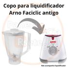 Copo para liquidificador Arno Faciclic modelo antigo translúcido