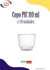 Copo PIC 110 ml c/10 unid. - Plastilânia - mousse, sobremesa (502)