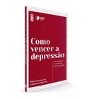 Coquetel - Como Vencer a Depressão