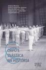 Corpo e ginástica na história