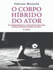 Corpo Hibrido Do Ator - 2ª Ed - GIOSTRI EDITORA