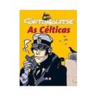 Corto Maltese: As Célticas - Capa comum - HQ - Pixel Media