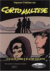 Corto maltese - ...e di altri romei